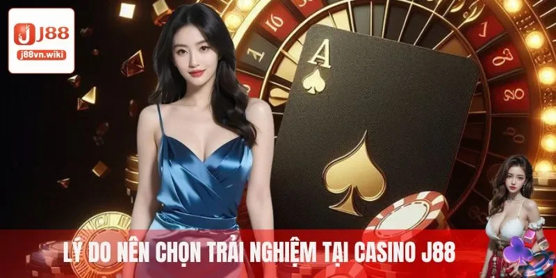 Hướng dẫn tham gia Casino J88