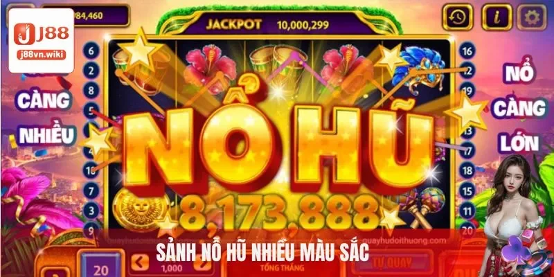 Nổ hũ - Địa điểm giải trí nhiều màu sắc bắt mắt