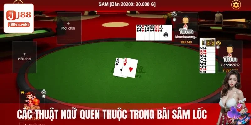 Các thuật ngữ quen thuộc trong bài sâm lốc