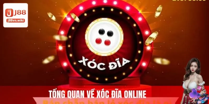 Tổng quan về xóc đĩa online