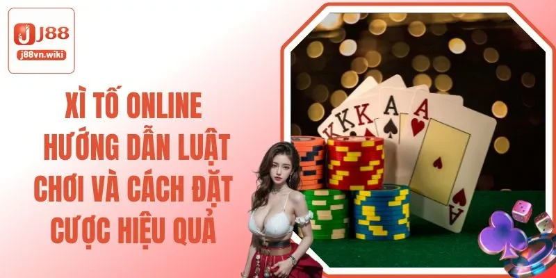 Xì tố online j88